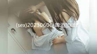 《极品CP✿魔手✿外购》技术型坑神巅峰厕拍！商场、街边女公厕极限偸拍络绎不绝少女少妇方便~近景特写大B洞~当然也有被发现翻车