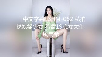 【新速片遞】  美女浴室深喉吃鸡啪啪 每一次吞吐都能招招致命 撅着屁屁被后入输出 口爆吃精 