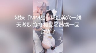 小姨子和姐夫乱伦~淫叫不断高潮连连!#舔逼#蜜桃臀#挑逗