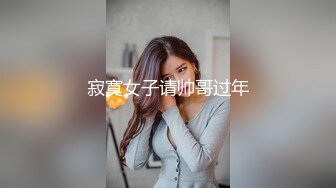 【新片速遞】2022.1.1，【搞良家骚女】，这是多少男人梦寐以求的工作，良家人妻躺平随意摸，手法专业挑起性欲就可以干