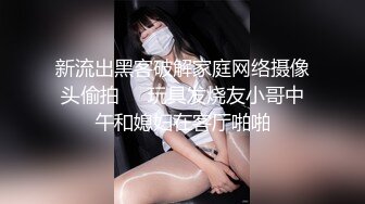 大屌哥东莞桑拿会所1000元爆插福建白嫩性感大奶美女技师服务 不停的换着花招干 女说：当你女朋友要被干走