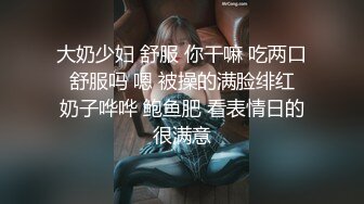 《最新流出约炮大神》“不要啊求你了”对白刺激~刺青帅小伙露脸霸王硬上弓3位年轻漂亮小姐姐人生赢家啊操遍了所有类型妹子2