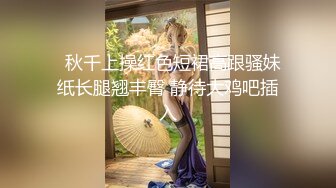 【新速片遞】 淫妻福利绿帽癖丈夫❤️圣城夫妻❤️找单男操骚妻3P骚妻换妻性爱PAPA [609MB+433MB/MP4/44:25]