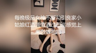 美屁丰满妹子胴体抹满精油先来一波按摩深喉抠逼各种姿势啪啪口爆淫叫刺激