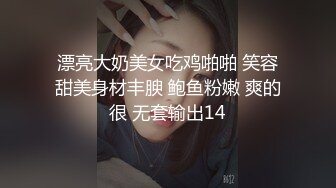 【清纯少妇致命诱惑】绿帽男偷拍老婆30岁极品小少妇，倒立口交，客厅被花式啪啪，淫声浪语娇喘香艳