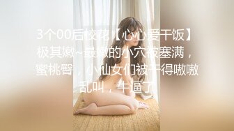 【新速片遞】 极品尤物网红女神！今天化身小护士！解开衣服爆乳美腿，扒开超肥嫩穴，手指扣弄，假屌抽插流淫水[1.22G/MP4/02:56:21]