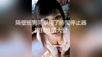 STP29485 两个00后新人嫩妹！4P淫乱激情操逼！脱光光看骚穴，边吃屌边后入，一人一个正入爆操，用假屌抽插 VIP0600