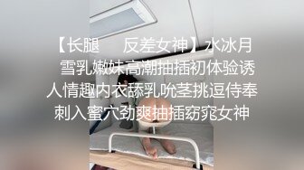 掰着一字马无套怼操再拔出来射她嘴