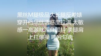  甜美面孔瘦瘦模特女神，主动掰穴，卖力深喉日常夫妻秀啪啪做爱强力大战三小时