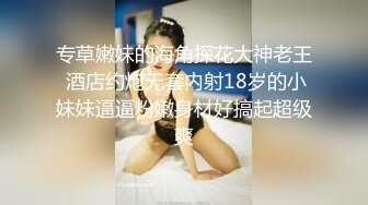    极品身材网红美女『剧情新作-要和爸爸玩玩具直到水声不断再从后面进入