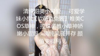 【新片速遞】 漂亮美眉撅着大屁屁被后入 是不是爸爸的母狗 是 高潮了 好舒服好爽 鸡吧硬得像钢管猛怼猛插 股浪滚滚 骚叫不停