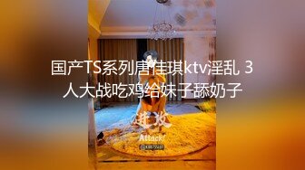 这个妹子很极品啊有颜值有肉肉干净气质流口水鸡巴硬