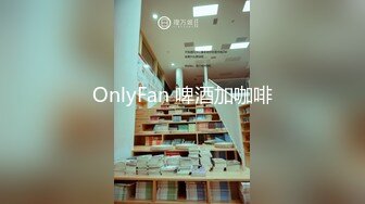 酒店偷拍10-28！邻家小美眉和男友一进门就忍不住亲热，学着AV的各种姿势造爱