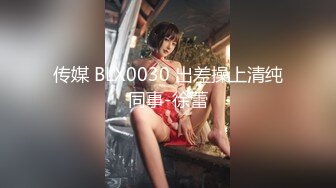 STP22669 商K包间，莺莺燕燕，美女如云，3000带出知性漂亮妹，精彩佳作不容错过