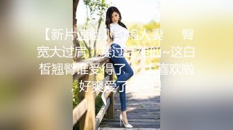 露脸大奶少妇口条超级厉害 毒龙 乳交 口交 女上夹棒狂插 操的呻吟不断