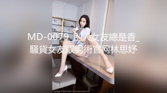 妩媚的‘少女’TS洛洛瞄准小帅哥的鲜嫩菊花，仔细端详了一会儿，没料到马上就开始猛怼了 停不下来的激战！