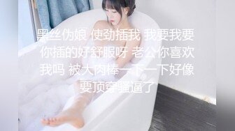 个人原创有认证清晨女友发骚，果断起来无套抽插一番这大肥臀求粗语评论