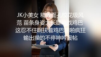 2024.4.28【胖子探花】可爱丸子头19岁嫩妹子，水汪汪做爱真爽