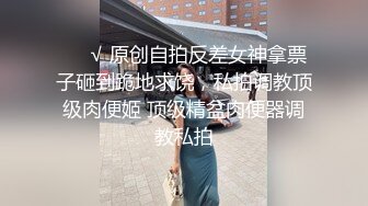 ❤️高能预警！极品身材颜值巅峰！比女人还好看超骚外围T娘【紫苑】私拍，直男最爱各种啪啪叫声好听，一个正常男人都想上她